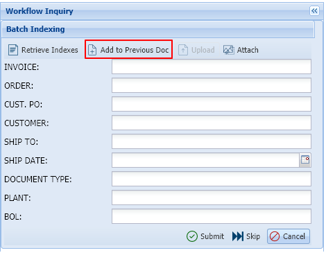 Add to Previous Doc in WorkBasket Batch Indexing