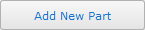 Add New Part button Add New Part button
