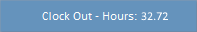 Clock Out button Clock Out button