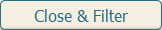 Close & Filter button Close & Filter button