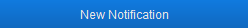 New Notification button New Notification button