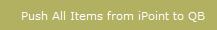 Push All Items from iPoint to QB button Push All Items from iPoint to QB button