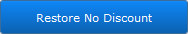 Restore No Discount button Restore No Discount button
