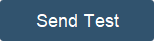 Send Test button Send Test button