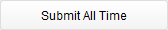 Submit All Time button Submit All Time button