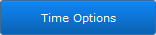 Time Options button Time Options button