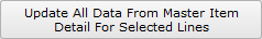 Update All Data for Selected Lines button Update All Data for Selected Lines button