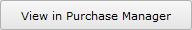 View in Purchase Manager button View in Purchase Manager button