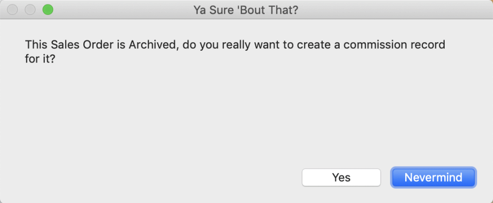 Archived Sales Order warning Archived Sales Order warning