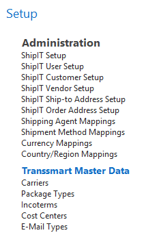 Figure 2-4: ShipIT Setup Menu Items