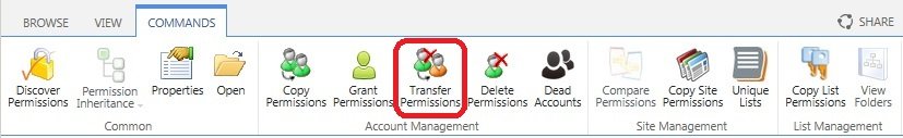 On the Commands Ribbon tab, click Transfer Permissions On the Commands Ribbon tab, click Transfer Permissions