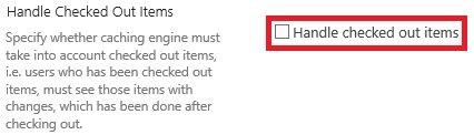 Handle Checked Out Items Select Handle checked out items check box