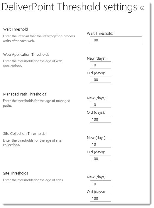 DeliverPoint Configuration Threshold Settings DeliverPoint Configuration Threshold Settings