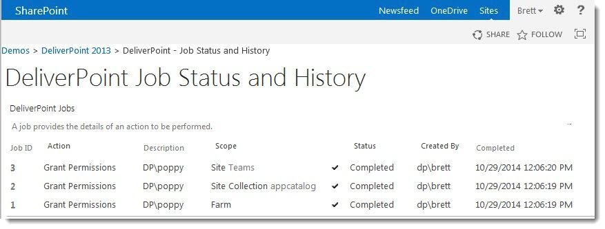 DeliverPoint Job Status and History DeliverPoint Job Status and History