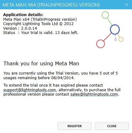 From Meta Man title bar, click About License information and the ability to register license key
