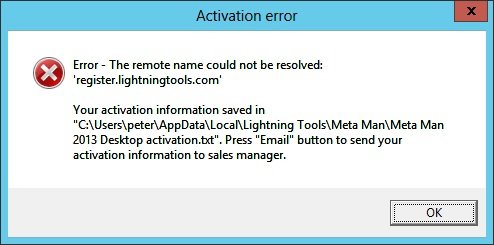 Activation Error Remote name could not be resolved - no internet access