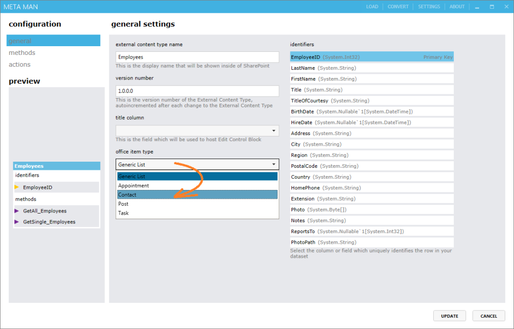 From the Office Item Type, select Contact From the Office Item Type, select Contact