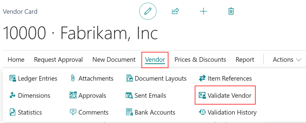 Select Vendor > Validate Vendor to begin validating a vendor from the Vendor Card. Select Vendor > Validate Vendor to begin validating a vendor from the Vendor Card.