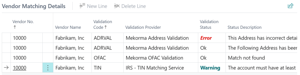 Vendor Matching Details shows further information regarding the validation results. Vendor Matching Details shows further information regarding the validation results.