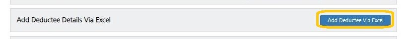 Add Deductee Details Via Excel