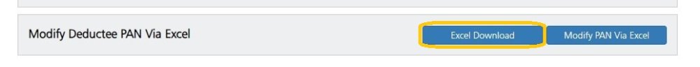 Modify Deductee PAN Via Excel - Download Excel