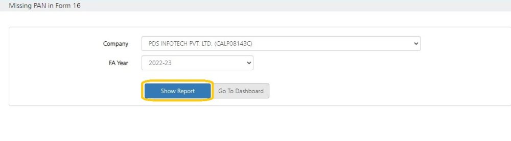 Missing PAN in Form 16 -Show Report