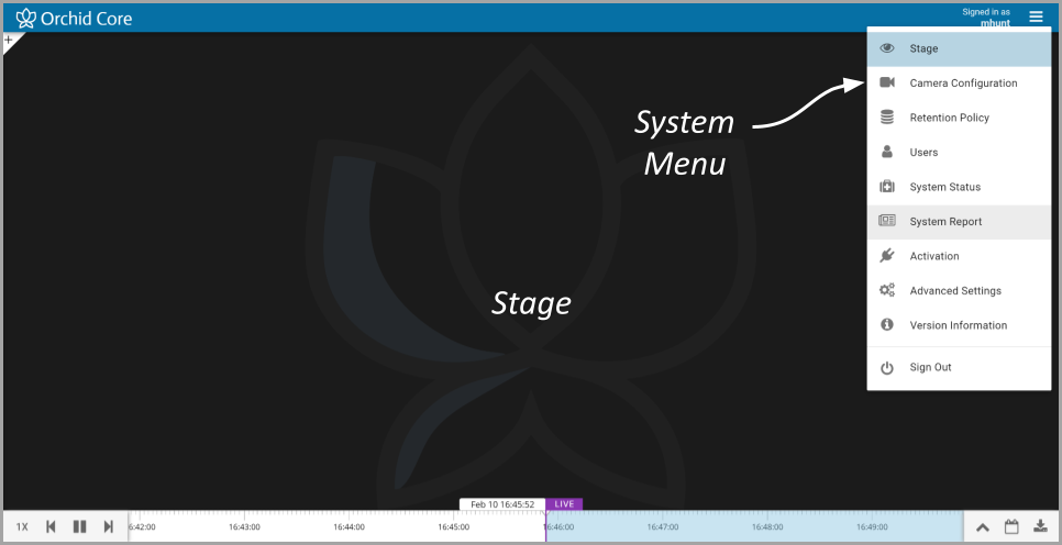 Accessing the System Menu - Orchid Recorder Administrator Guide - 22.3