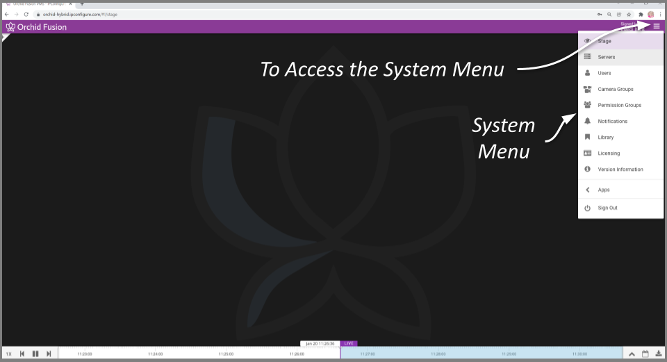 Accessing the System Menu - Orchid Fusion/Hybrid VMS Administrator ...