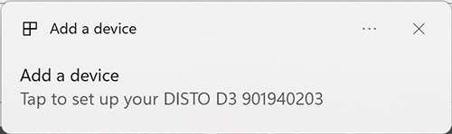 Pop-up notification Add a device tap to set up your DISTO
