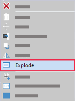 Right click menu Explode highlighted