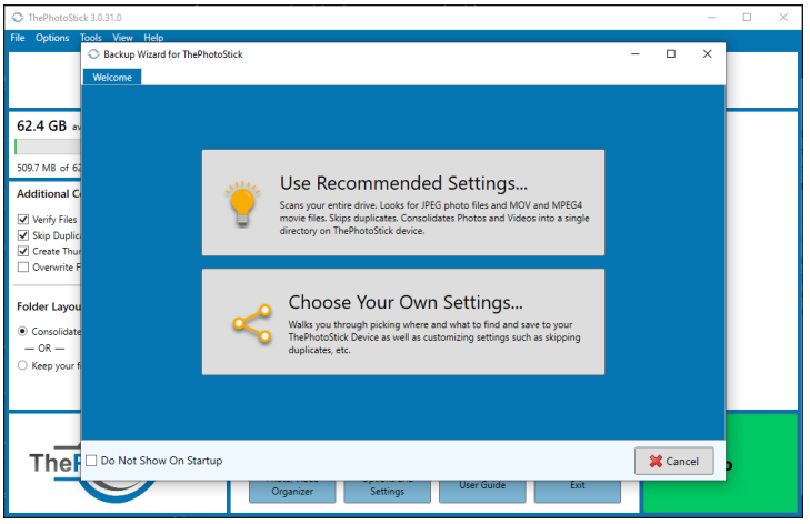 ThePhotoStick® Omni Backup Wizard Starting a Backup with the Backup Wizard
