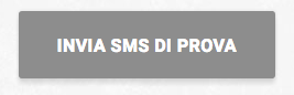 Pulsante per invio SMS di prova inviare SMS di prova