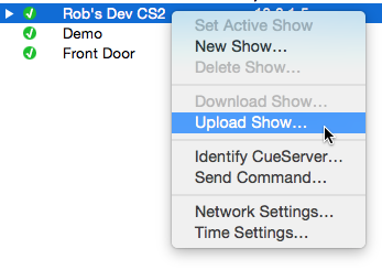 Using the Upload Show contextual menu item.