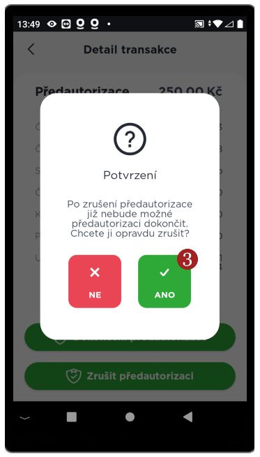 Seznam před-autorizací - krok 3 (Zrušení)