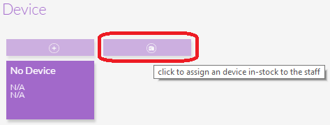 Assign Device Button Assign Device Button