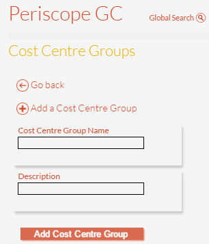 Enter Details for New Cost Centre Group Enter Details for New Cost Centre Group
