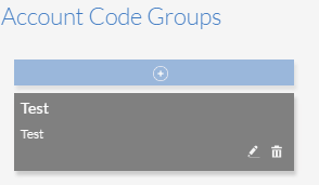 Selected Account Code Group with Edit and Remove icons Selected Account Code Group with Edit and Remove icons